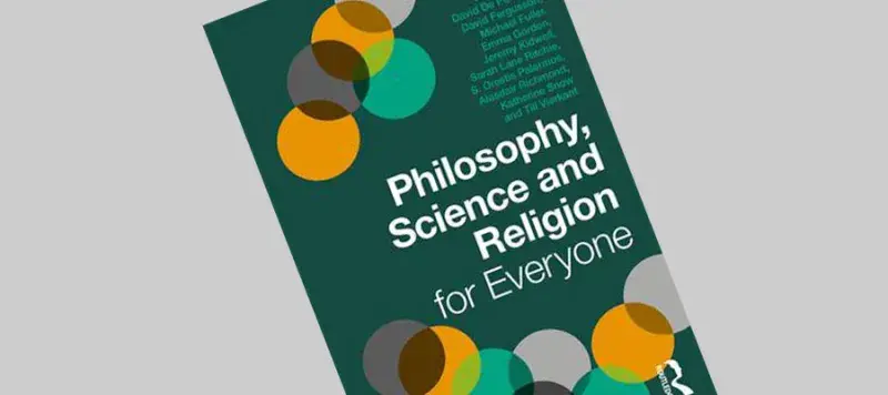 Philosophy, Science and Religion for Everyone book cover